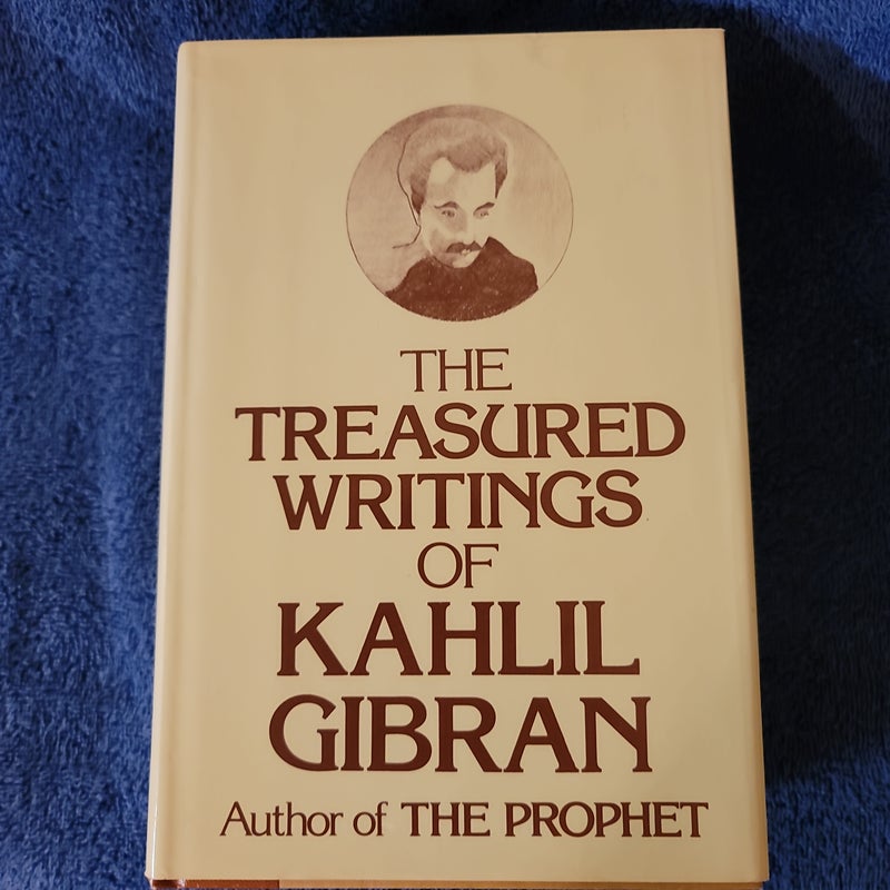 Treasured Writings of Kahlil Gibran