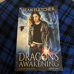 Dragon's Awakening (Heir of Dragons: Book 1)