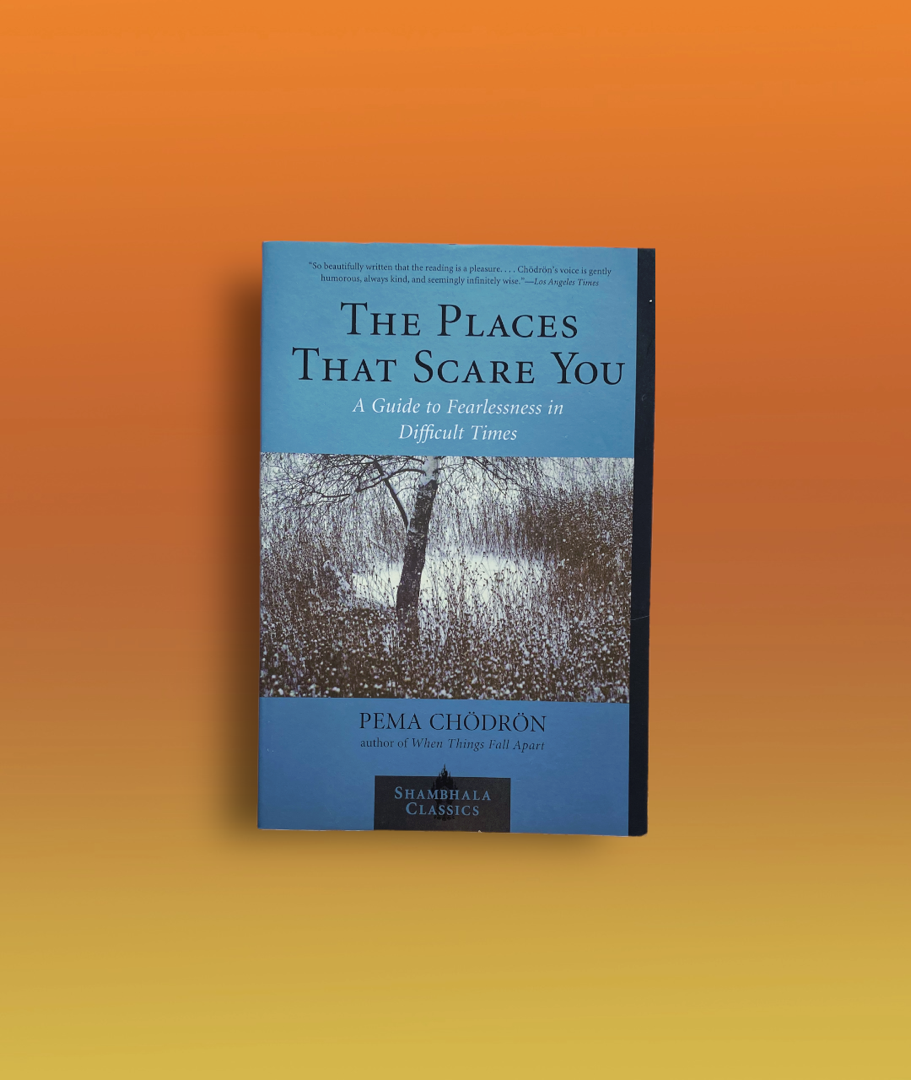 The Places That Scare You