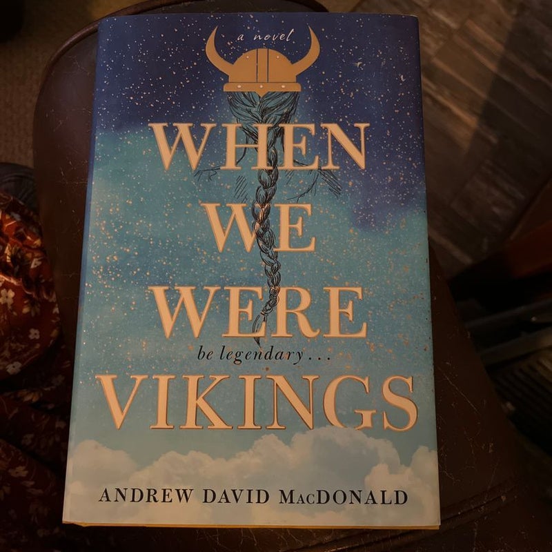 When We Were Vikings