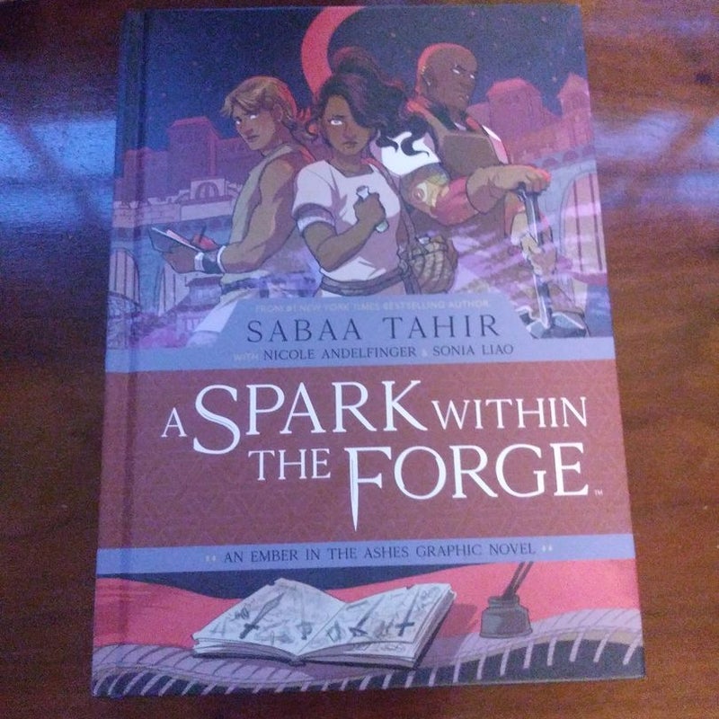 A Spark Within the Forge: an Ember in the Ashes Graphic Novel