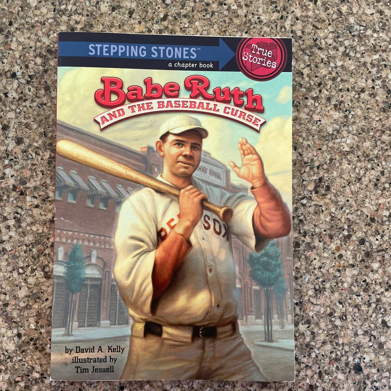 Babe Ruth and the Baseball Curse (Totally True Adventures)