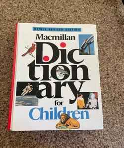 The Macmillan Dictionary for Children