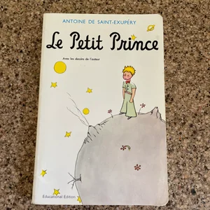 Saint-Exupery's le Petit Prince, Revised Educational Edition