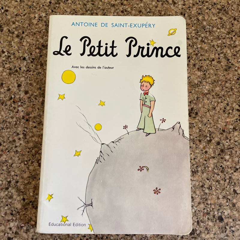 Saint-Exupery's le Petit Prince, Revised Educational Edition