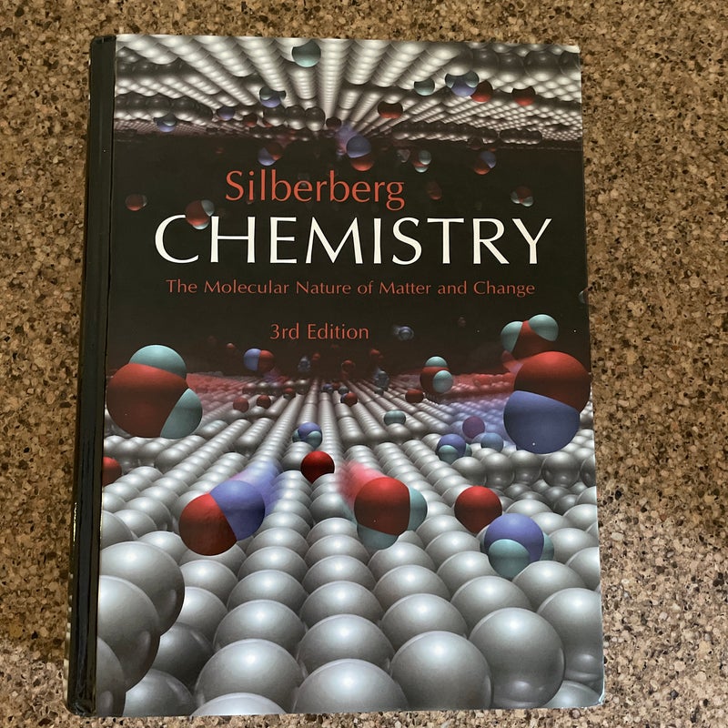 Loose Leaf for Chemistry: the Molecular Nature of Matter and Change