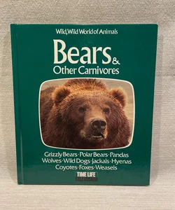 Bears & other Carnivores
