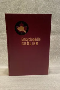 Encyclopedie Grolier Canada Edition (IV) 1950’s