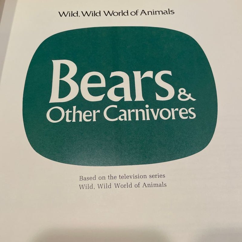 Bears & other Carnivores