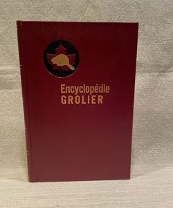 Encyclopedie Grolier Canada Edition (I) 1950’s