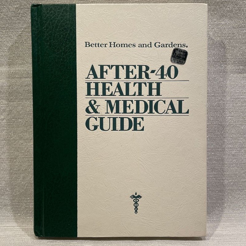 After-Forty Health and Medical Guide