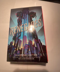 Renegades