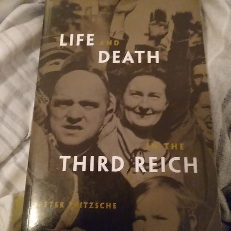 Life and Death in the Third Reich