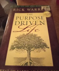 The purpose driven Life