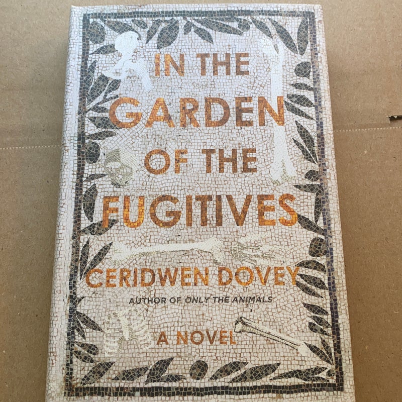 In the Garden of the Fugitives