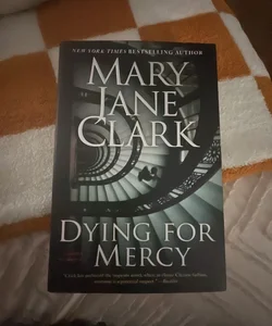 Dying for Mercy