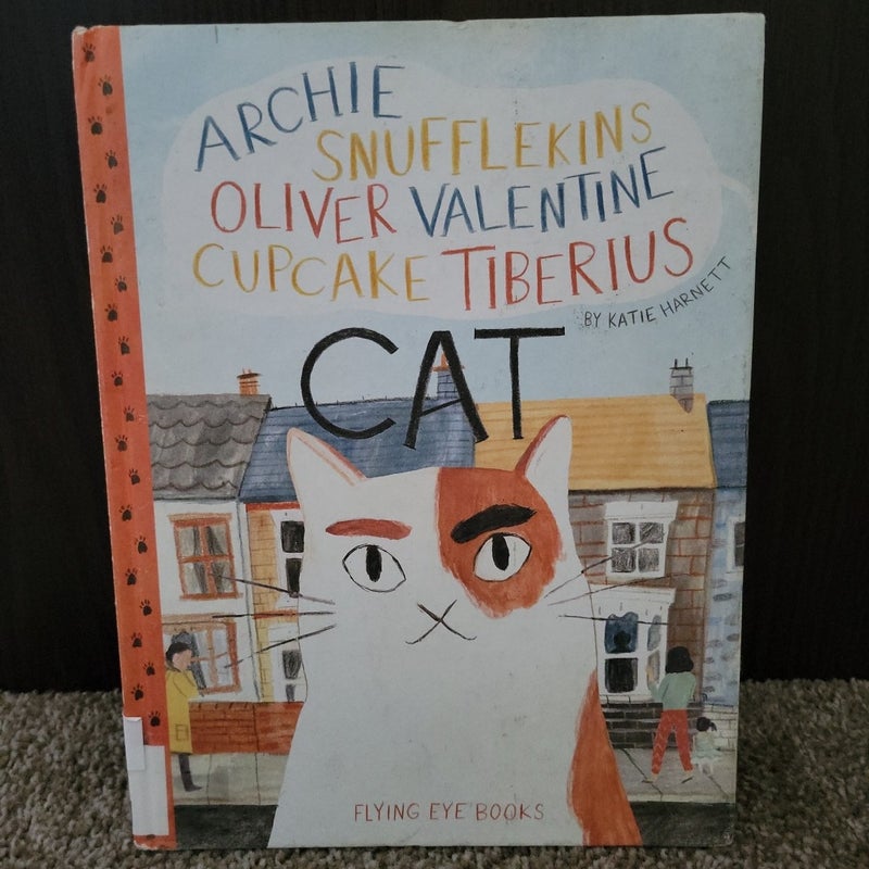 Archie Snufflekins Oliver Valentine Cupcake Tiberius Cat