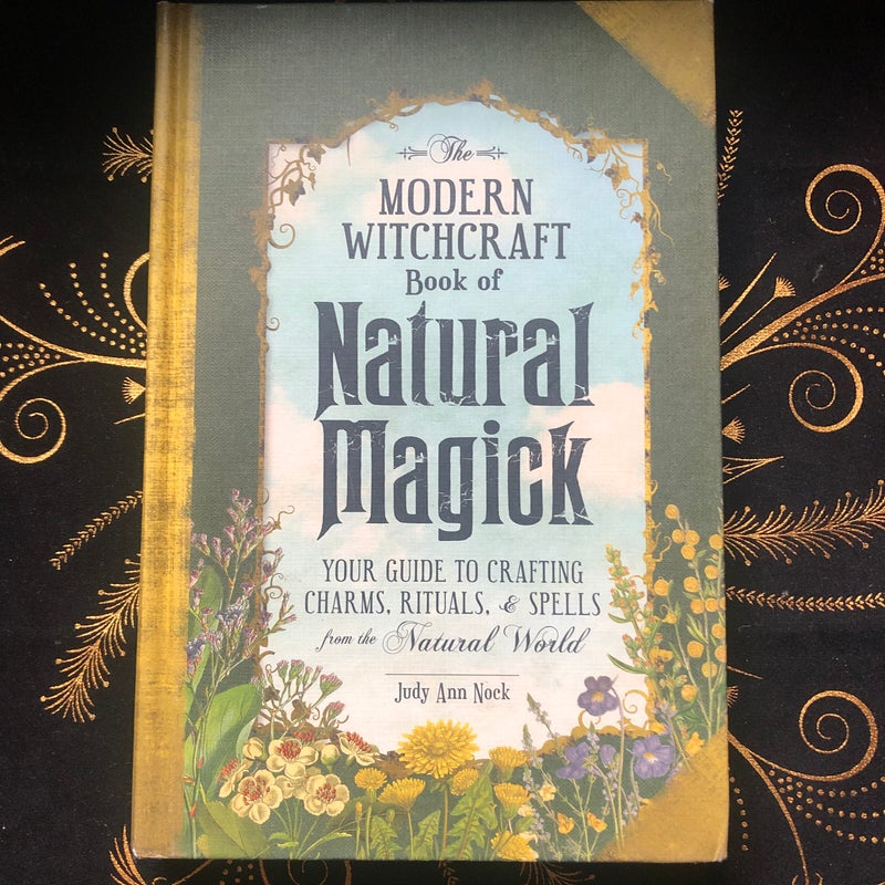 The Modern Witchcraft Book of Natural Magick