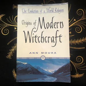 Origins of Modern Witchcraft