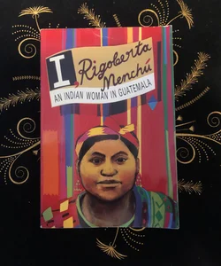 I, Rigoberta Menchú