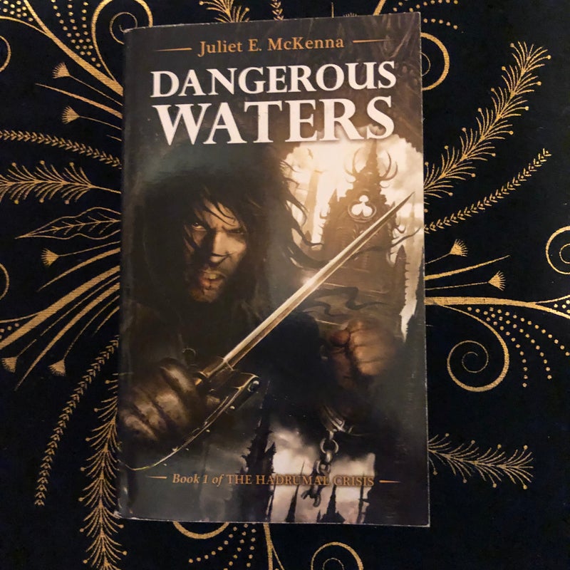 Dangerous Waters