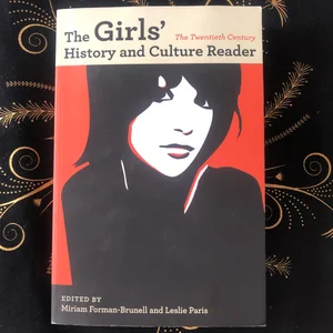 The Girls' History and Culture Reader