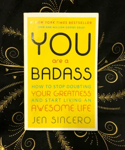 You Are a Badass®