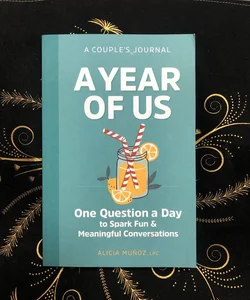 A Year of Us: a Couple's Journal