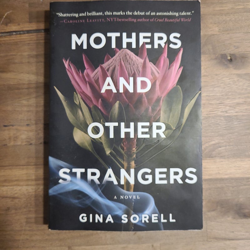 Mothers and Other Strangers