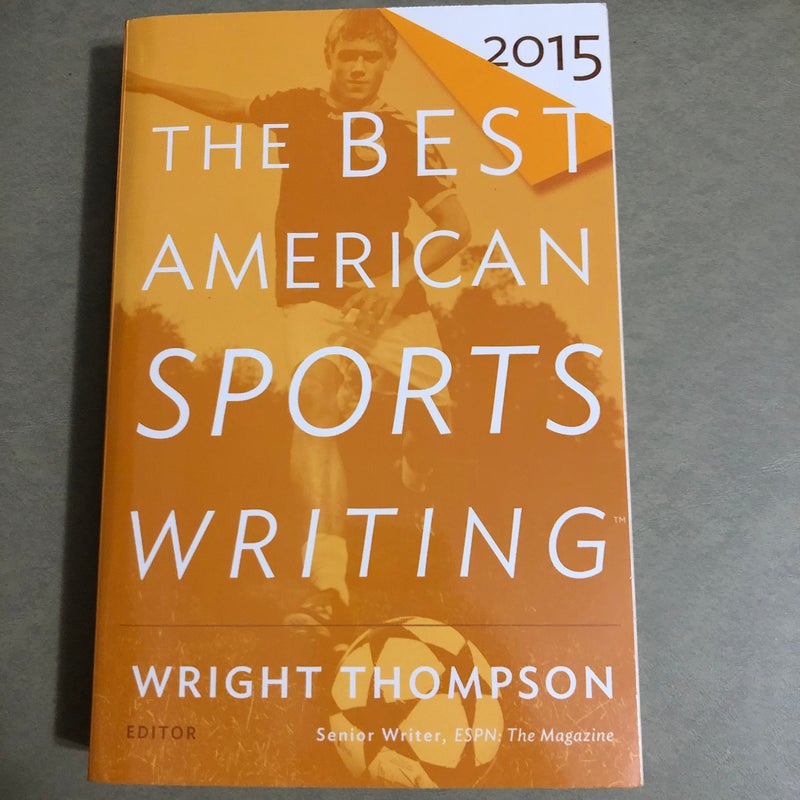 The Best American Sports Writing 2015