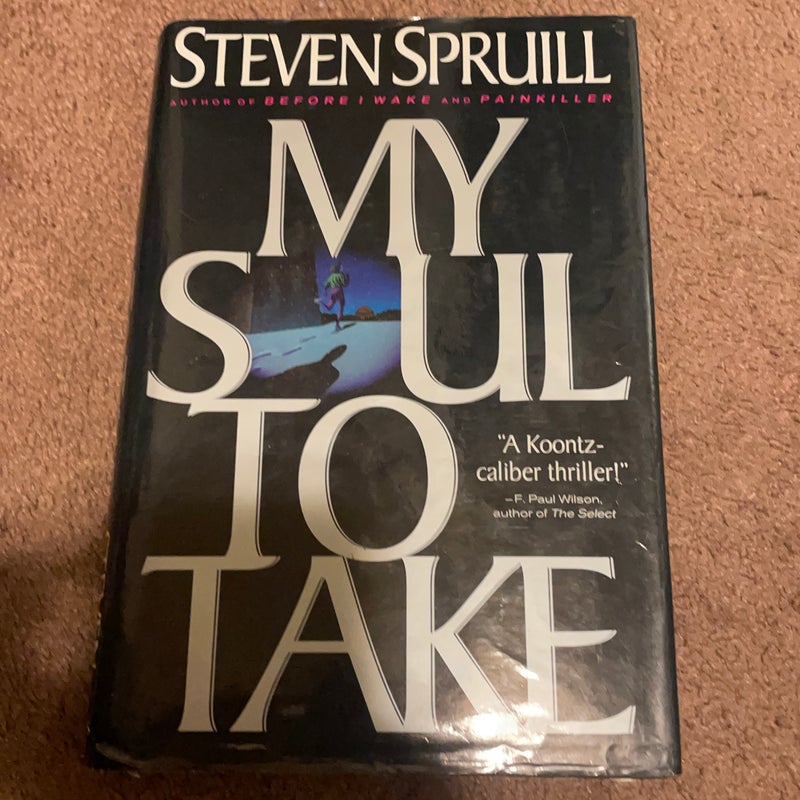 My Soul to Take