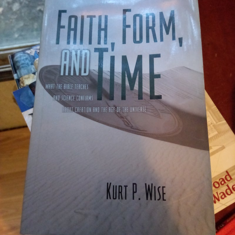 Faith, Form, and Time
