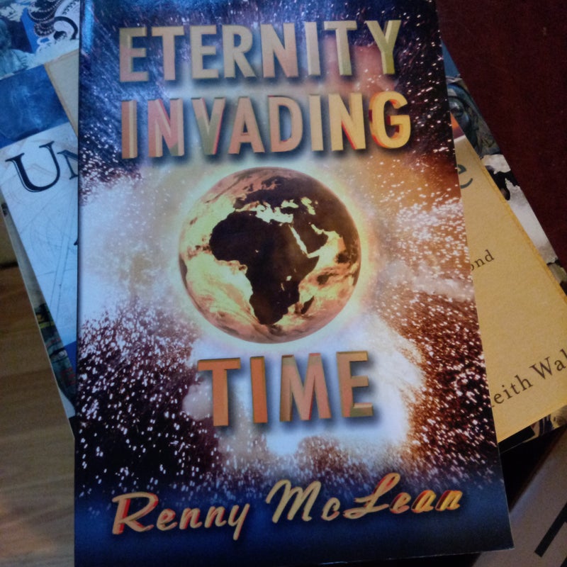 Eternity Invading Time