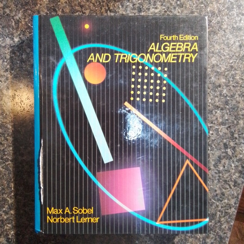 Algebra and Trigonometry