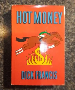 Hot Money