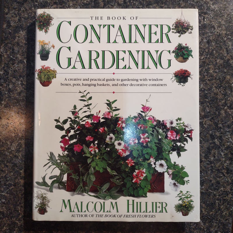 The Book of Container Gardening