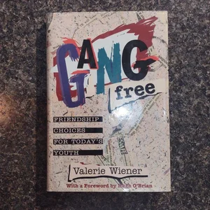 Gang-Free
