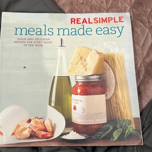 Real Simple Meals Made Easy