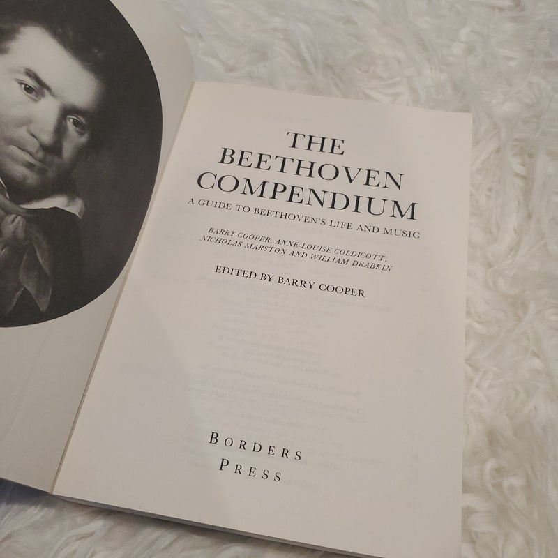 Beethoven Compendium A Guide to Beethoven's Life & Music