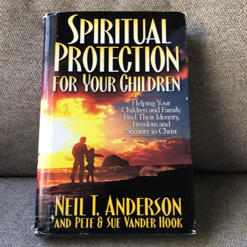 Spiritual Protection for Your Children