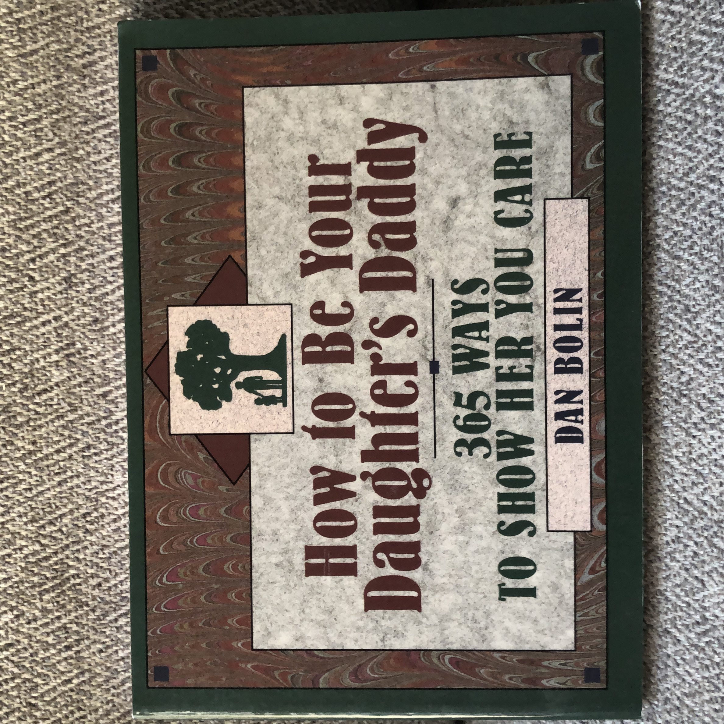 How to Be Your Daughter's Daddy