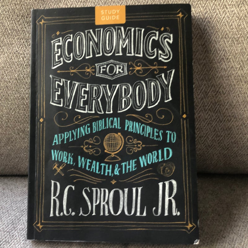 Economics for Everybody Study Guide