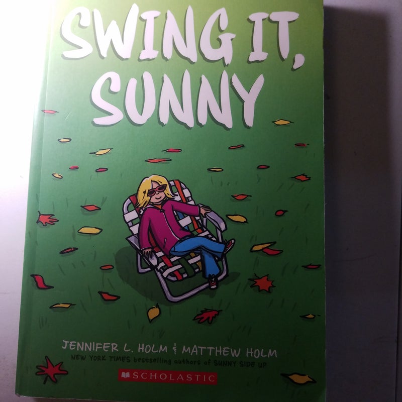 Swing It, Sunny