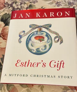 Esther's Gift