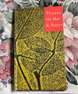 Thoreau On Man & Nature