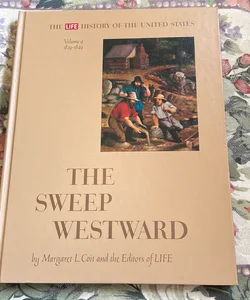 The Sweep Westward