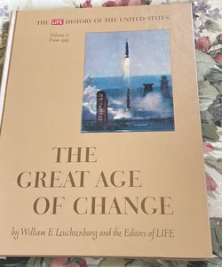 The Great Age of Change