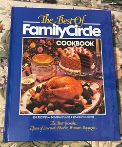 The Best of Family Circle Cookbook