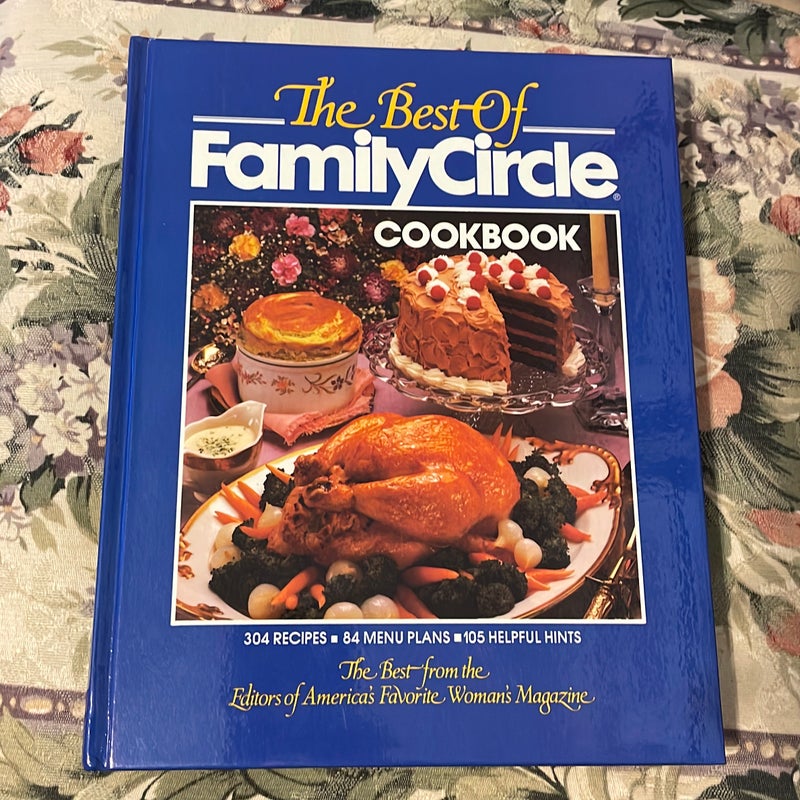 The Best of Family Circle Cookbook