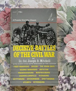 Decisive Battles of the  Civil War